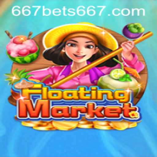 Exploring the World of FloatingMarket: A Unique Gaming Experience with 667bet